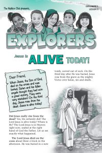 Lesson 6 - Jesus is Alive Today!