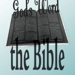 God's Word: The Bible – Lessons 1 & 2