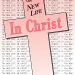 Full Set - The New Life in Christ Course 2