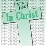 Lessons 9 & 10 - Jesus Christ - Our All in All - Jesus Christ - Our Life