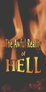 The Awful Reality of Hell