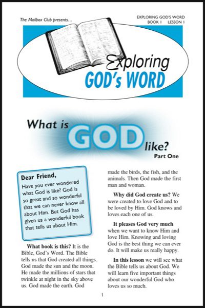 Lessons 1 & 2 - What is God Like? (Part 1) - What is God Like? (Part 2)