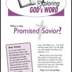 Lessons 5 & 6 - Who is the Promised Savior? - Jesus is Alive Today!