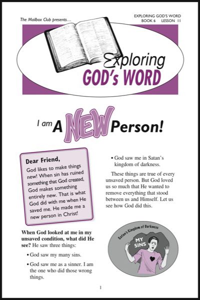 Lessons 11 & 12 - I am A NEW Person! - Jesus is my KING Forever!