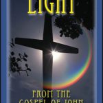 Light From The Gospel Of John - Salvation Course