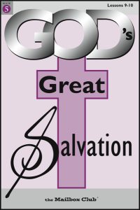 Lessons 9 & 10 - Justified Freely by His Grace - Made Righteous in Christ
