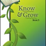 Lessons 15 - 21 - Know & Grow Book 3