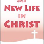 Lessons 13 & 14 - Christ is My Righteousness - Christ Lives in Me!
