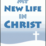 Full Set - My New Life in Christ Course 1