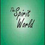 Lessons 6 - 8 - The Spirit World Book 3