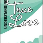 Lessons 13 & 14 - How to Experience God's Love (Part 1) - How to Experience God's Love (Part 2)